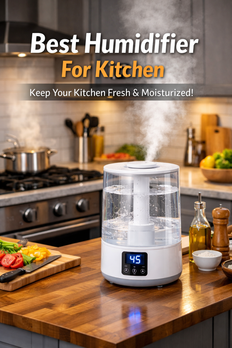 Best Humidifier For Kitchen