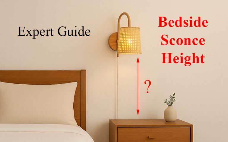 How High To Hang Wall Sconces Next To Bed