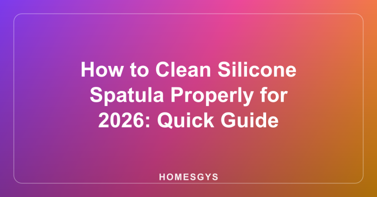 How to Clean Silicone Spatula Properly for 2026: Quick Guide