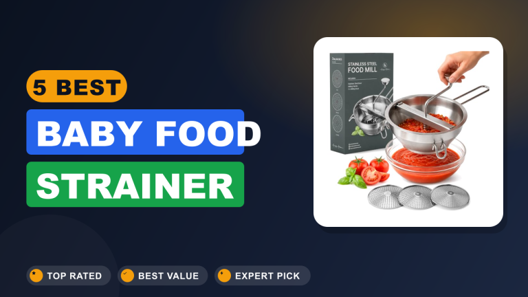 Best Baby Food Strainer​