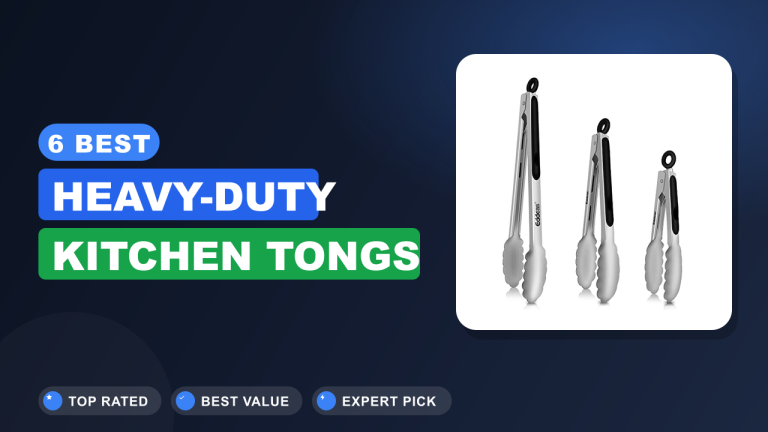 Best Heavy-duty Kitchen Tongs​