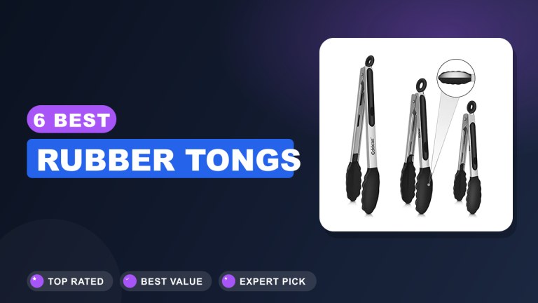 Best Rubber Tongs​