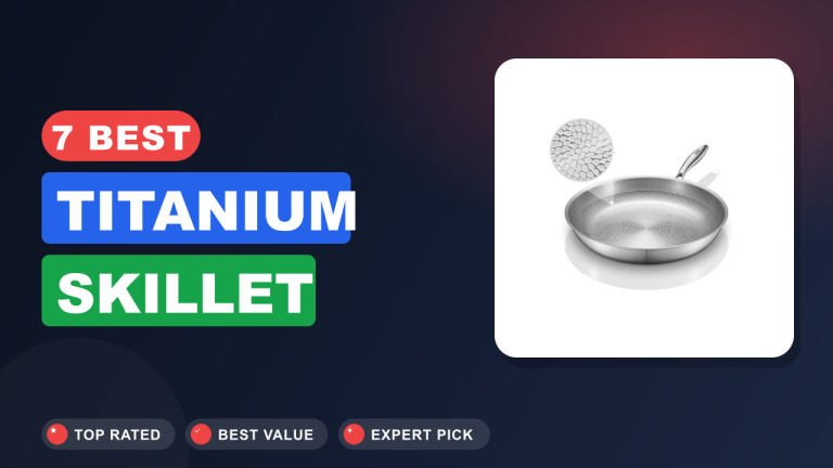 Best Titanium Skillet