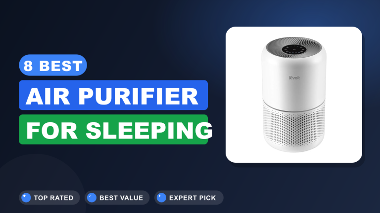 Best Air Purifier for Sleeping