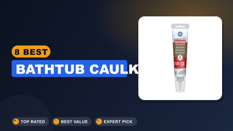 Best Bathtub Caulk