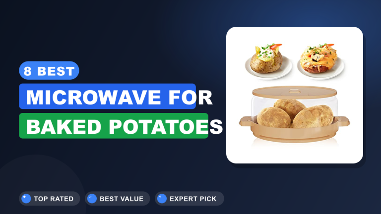Best Microwave for Baked Potatoes