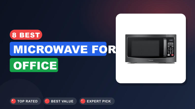 Best Microwave for Office