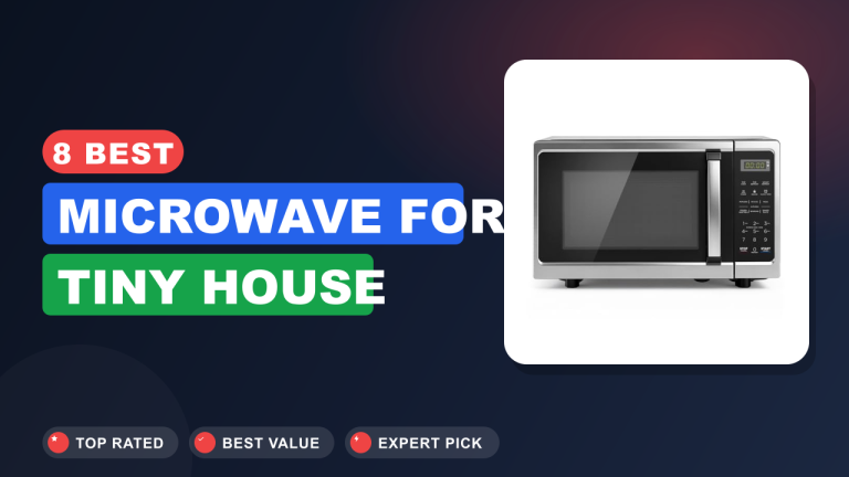 Best Microwave for Tiny House