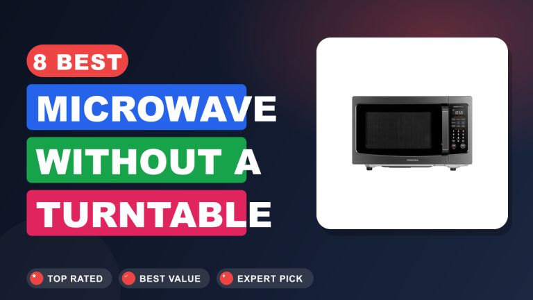 Best Microwave Without a Turntable