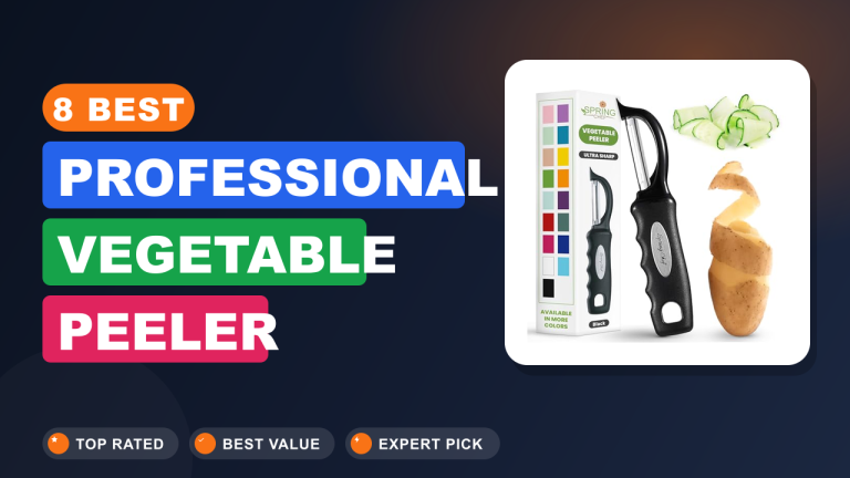 Best Professional Vegetable Peeler