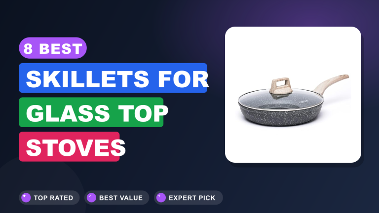 Best Skillets for Glass Top Stoves