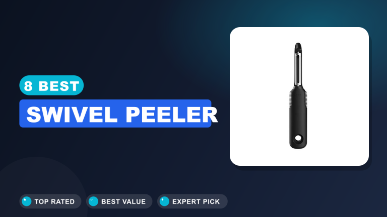 Best Swivel Peeler