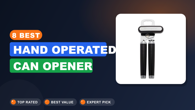 Best Hand Operated Can Opener​