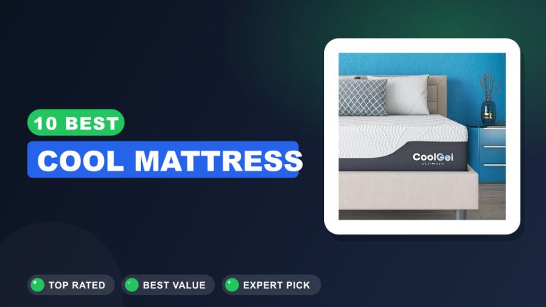 Best Cool Mattress​