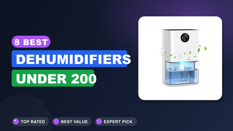 8 Best Dehumidifiers Under 200