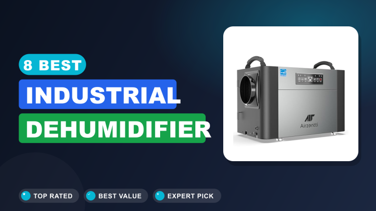 8 Best Industrial Dehumidifier