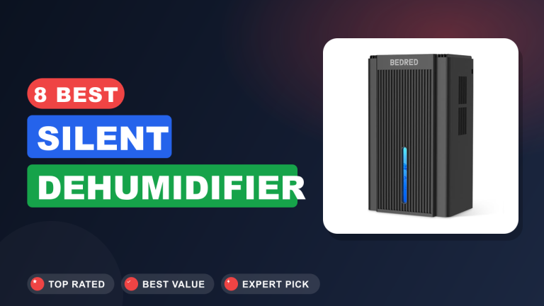 8 Best Silent Dehumidifier