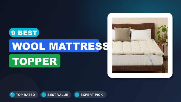 Best Wool Mattress Topper​