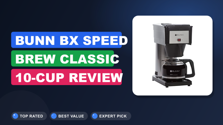 BUNN BX Speed Brew Classic 10-Cup Review